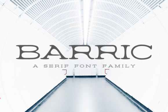 Barric Family: A Serif Font for Creative Projects