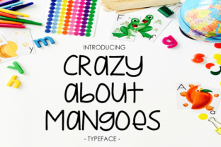 Crazy About Mangoes Font