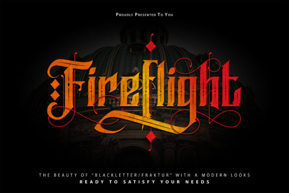 Fireflight: A Bold Blackletter Font