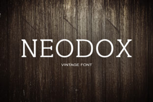 Neodox: A Bold Serif Font for Digital Marketing