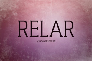 Relar: A Sweet Serif for Creative Projects