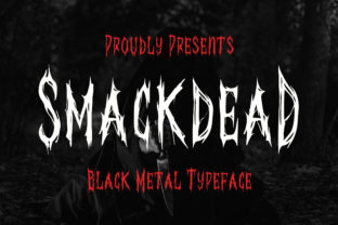 Smackdead: A Bold Font for Business