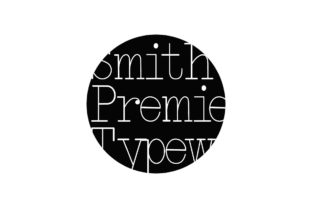 Smith-Premier Typewriter Font for Business